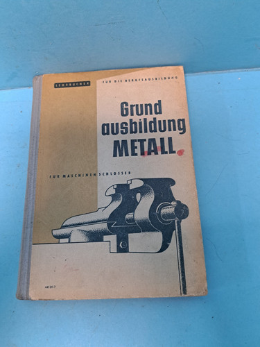 Grundausbildung metall für - grundausbildung,