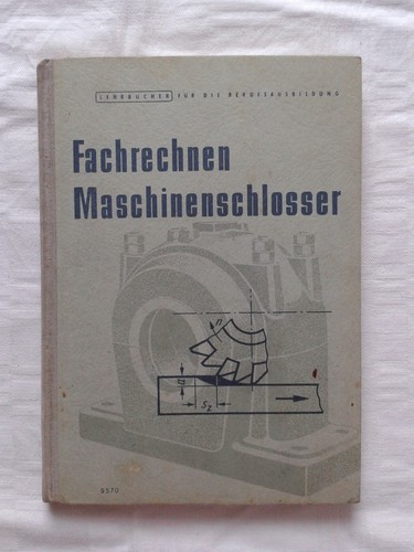 Fachrechnen maschinenschlosser - fachrechnen,