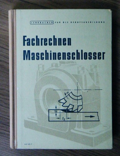Fachrechnen maschinenschlosser - fachrechnen,